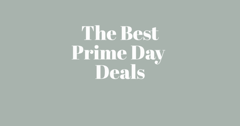 The Best 2025 Prime Day Deals: My Picks